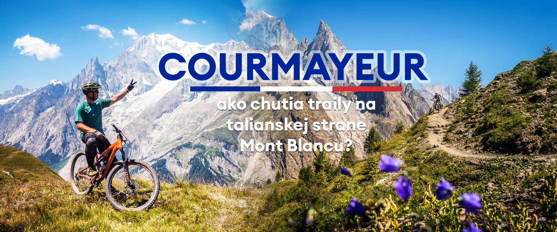 Courmayeur - ako chutia traily na talianskej strane Mont Blancu?